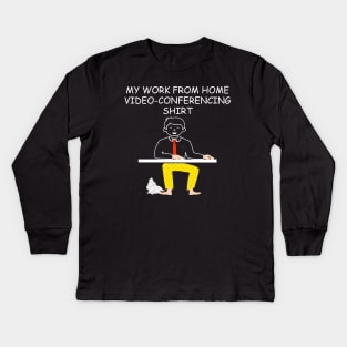 this is my work from home video-conferencing shirt with cat Kids Long Sleeve T-Shirt